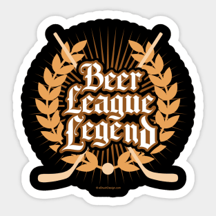 Hockey Beer League Legend Sticker